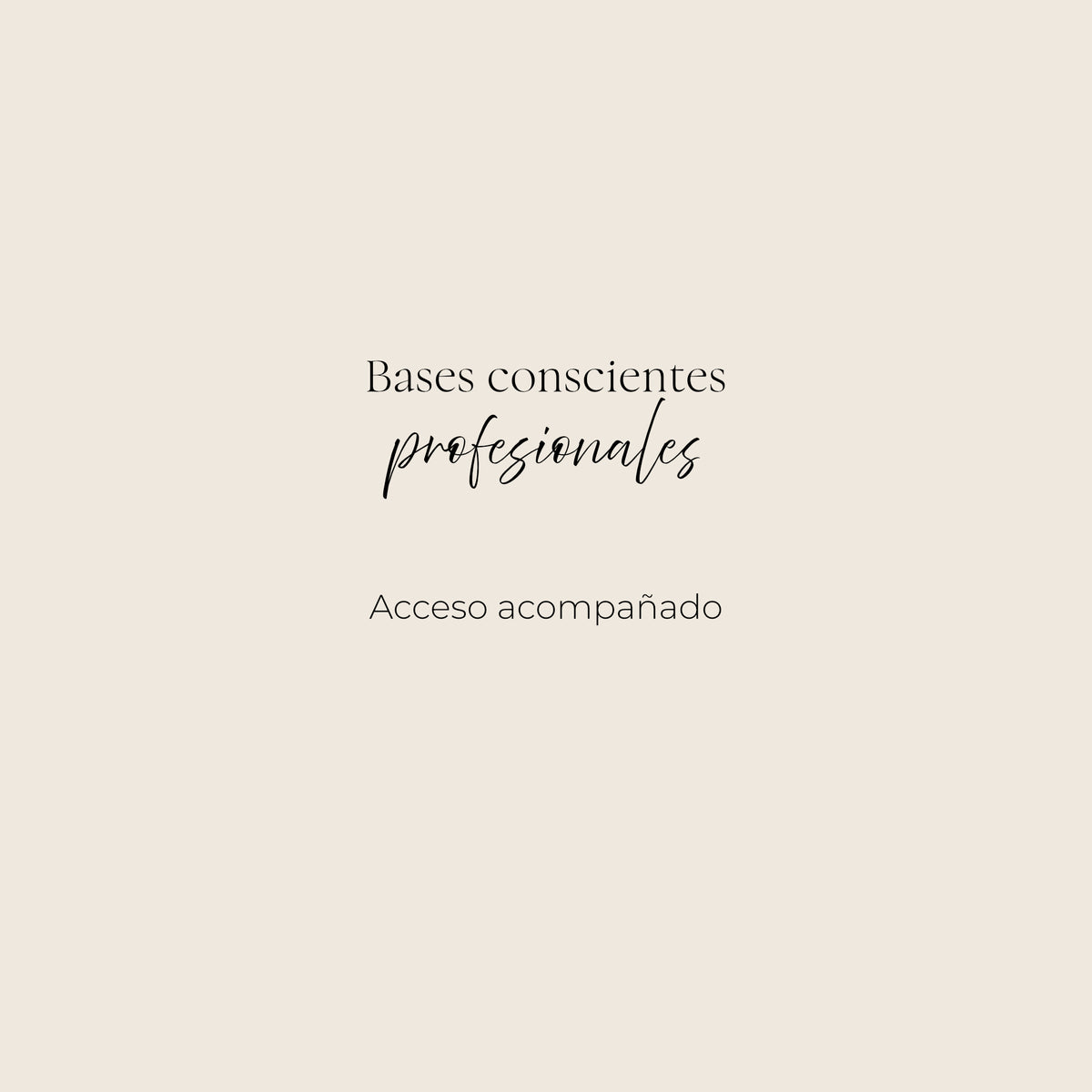 Bases conscientes profesionales de Orden Alquímico — acceso acompañado.